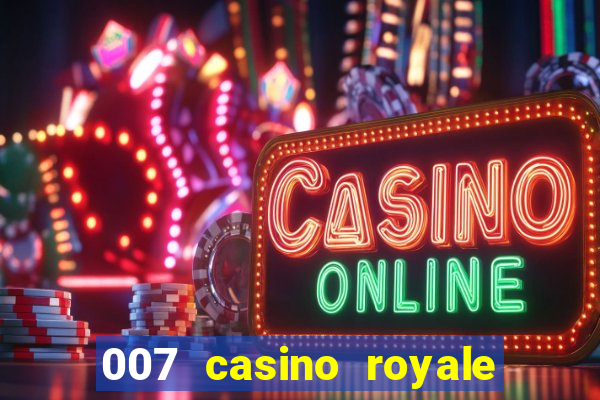 007 casino royale online latino