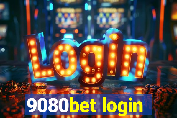 9080bet login