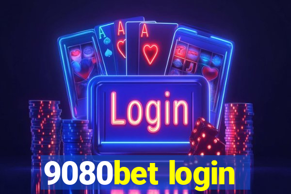 9080bet login