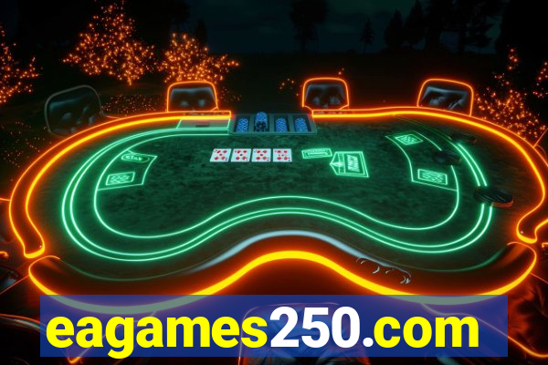 eagames250.com