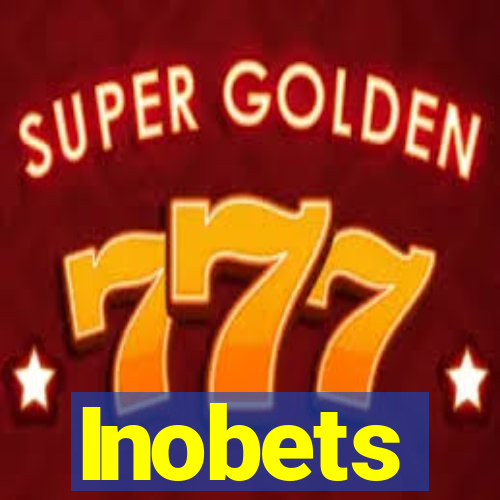 Inobets