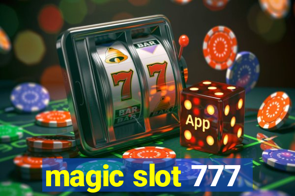 magic slot 777