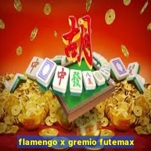 flamengo x gremio futemax