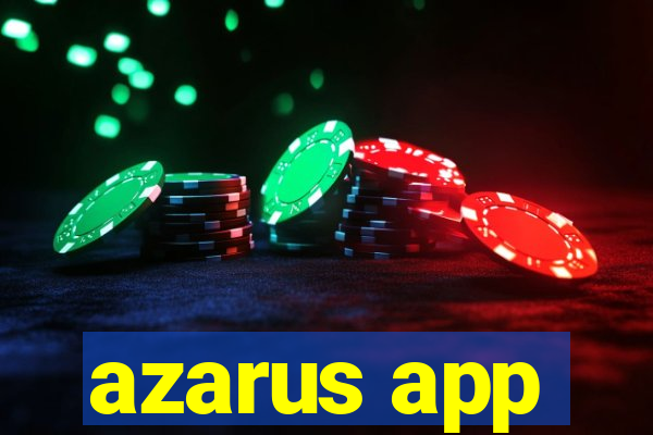 azarus app