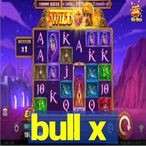 bull x