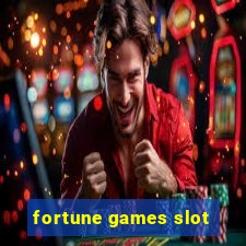 fortune games slot