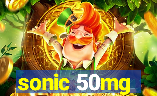 sonic 50mg