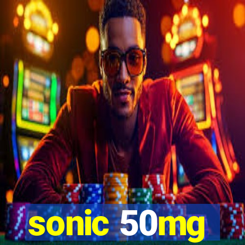 sonic 50mg