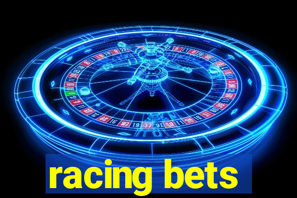 racing bets