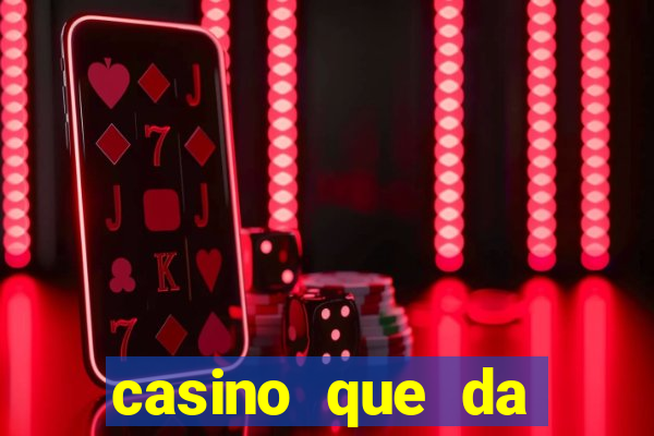 casino que da bonus no cadastro