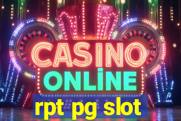 rpt pg slot