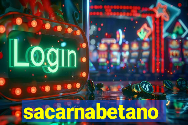 sacarnabetano