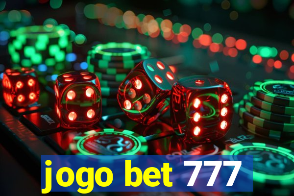 jogo bet 777