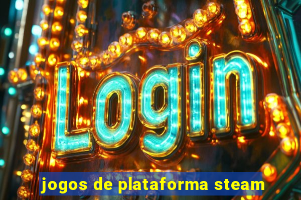 jogos de plataforma steam