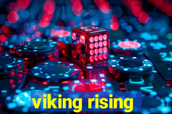 viking rising