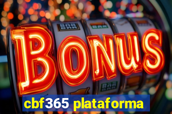 cbf365 plataforma