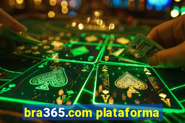 bra365.com plataforma