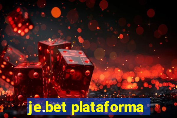 je.bet plataforma