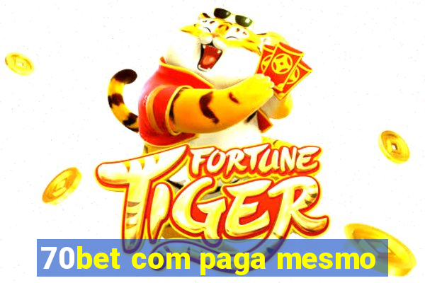 70bet com paga mesmo