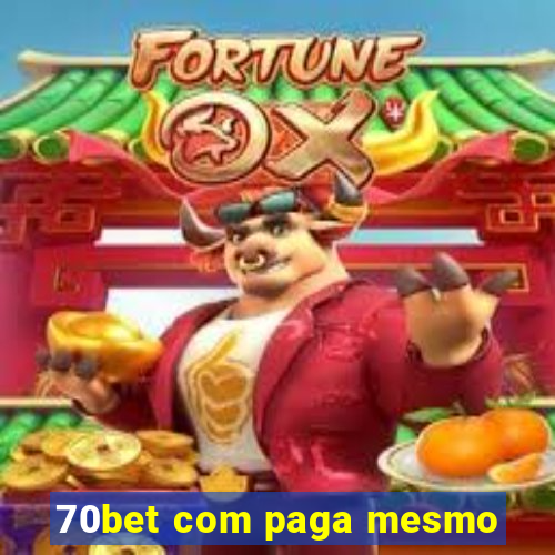 70bet com paga mesmo