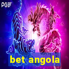 bet angola