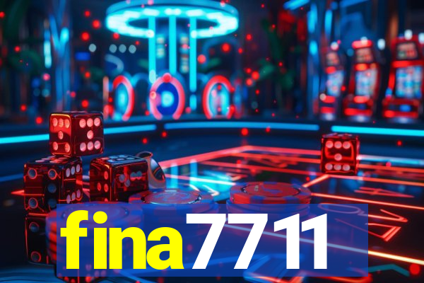 fina7711