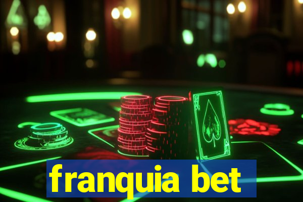 franquia bet