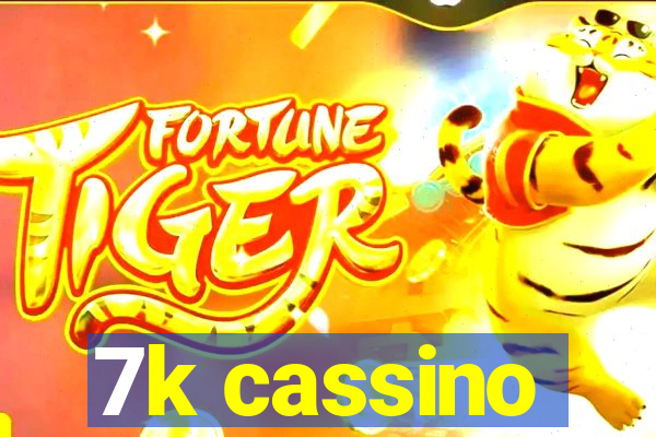 7k cassino