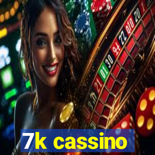 7k cassino