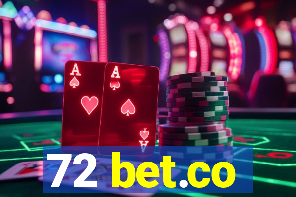 72 bet.co