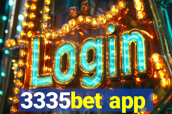 3335bet app