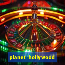 planet hollywood casino and hotel las vegas