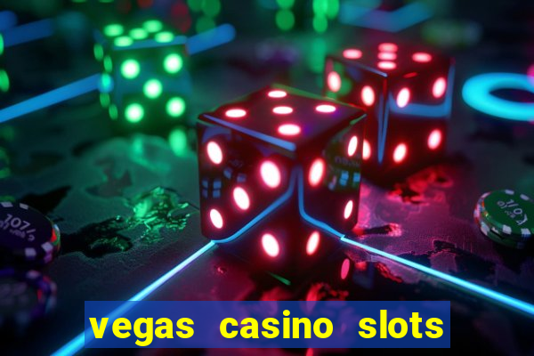 vegas casino slots - mega win