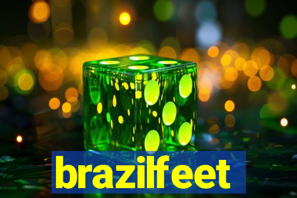 brazilfeet