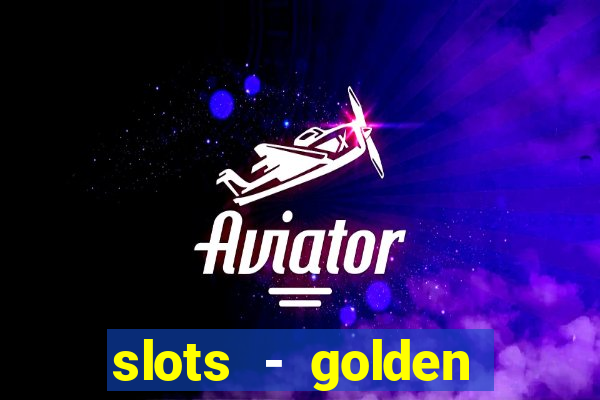 slots - golden spin casino