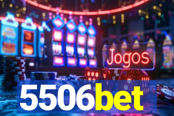 5506bet