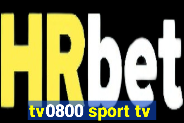 tv0800 sport tv