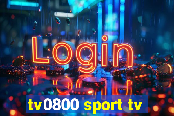 tv0800 sport tv