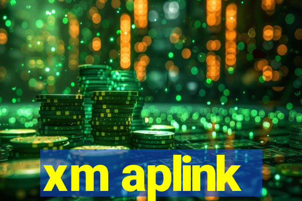 xm aplink