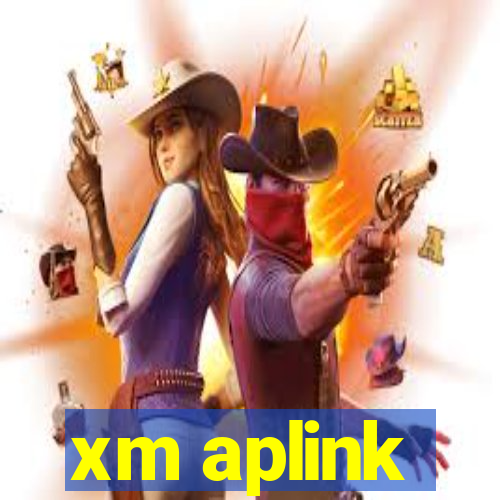 xm aplink