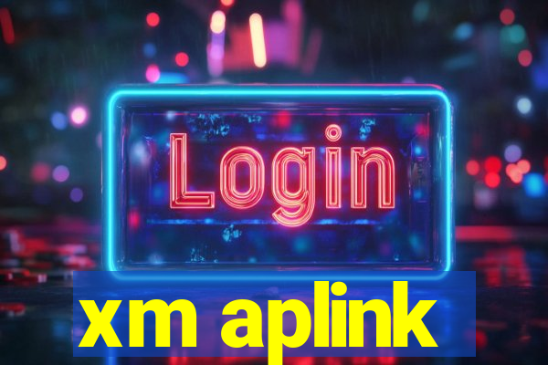 xm aplink