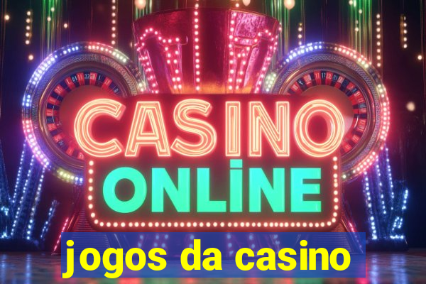 jogos da casino