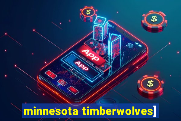 minnesota timberwolves]