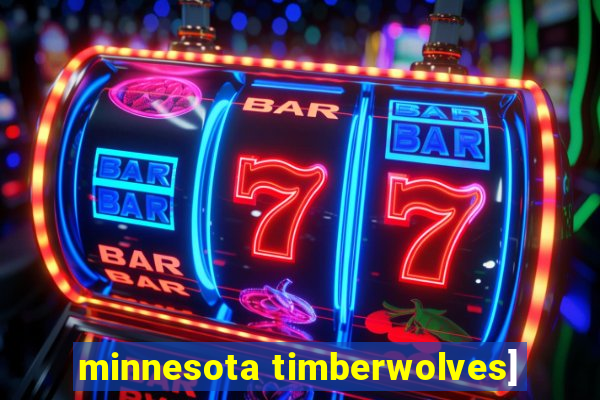 minnesota timberwolves]