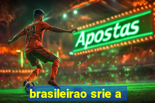 brasileirao srie a