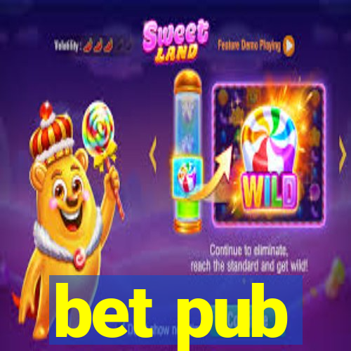 bet pub