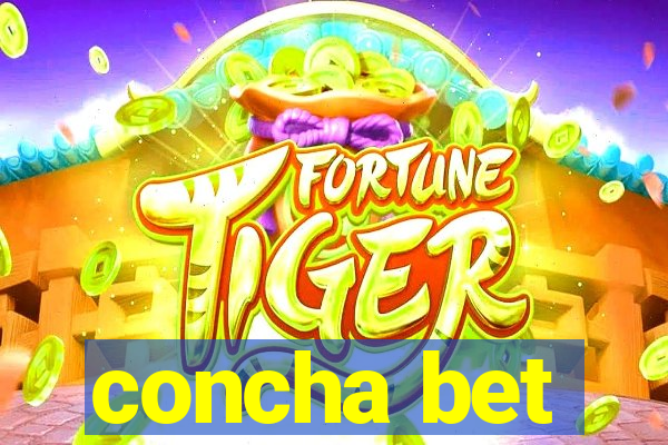 concha bet