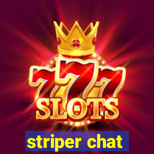 striper chat