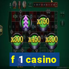 f 1 casino