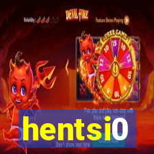 hentsi0